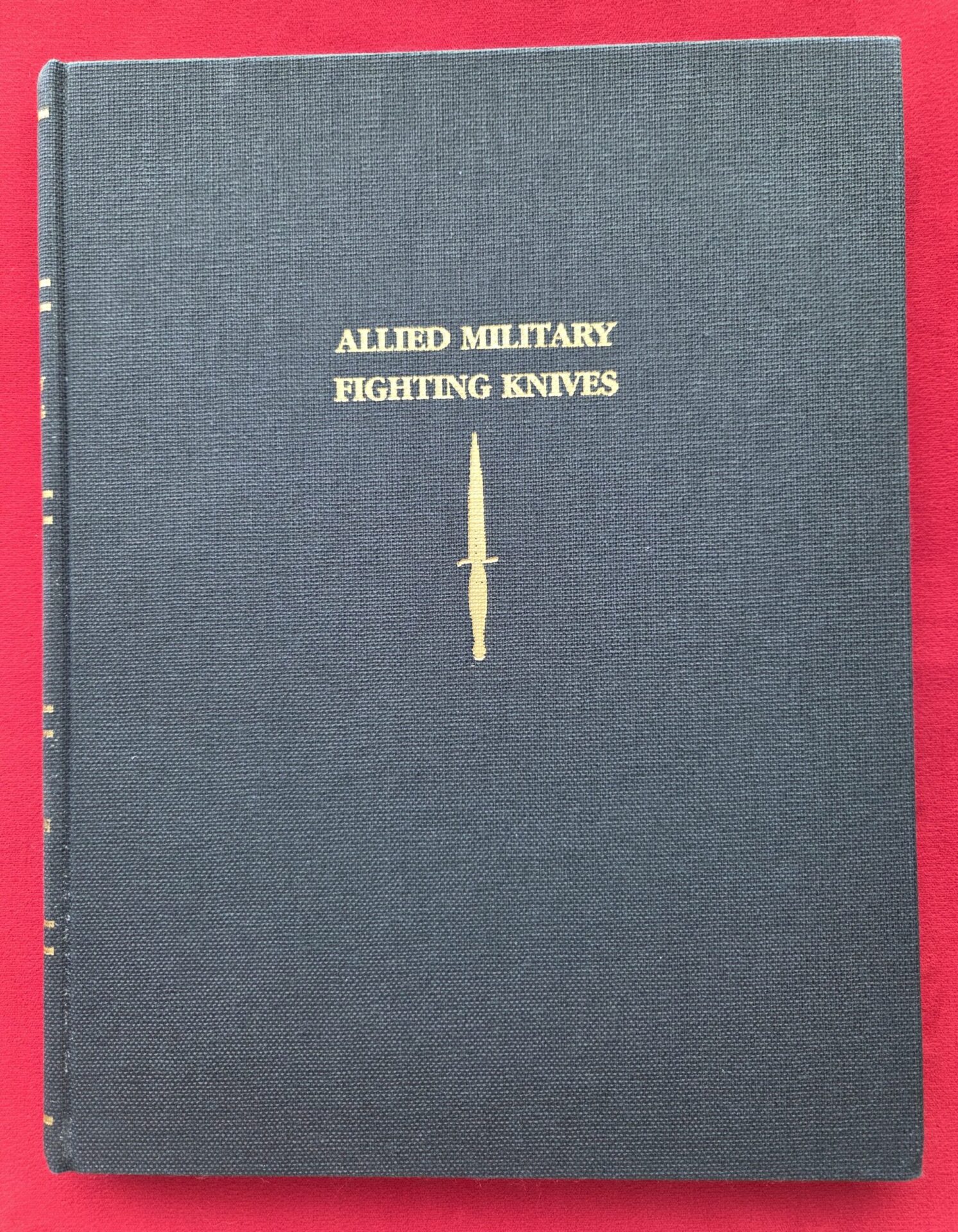 "Allied Military Fighting Knives and the Men Who Made Them Famous" (31145) - Image 4