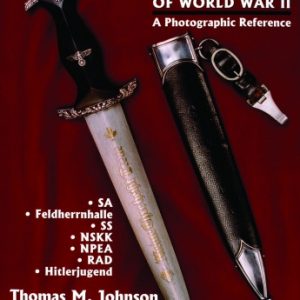 German Daggers of World War II – A Photographic Reference: Volume II