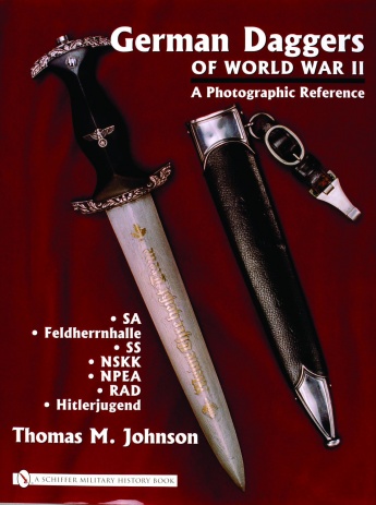 German Daggers of World War II – A Photographic Reference: Volume II