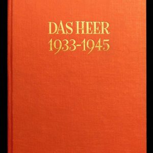 Volume II and III of "Das Heer 1933-1945" (#13645)