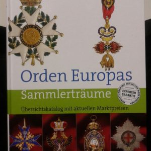“Orden Europas Sammlertraume” by Jorg Nimmergut (#29213)
