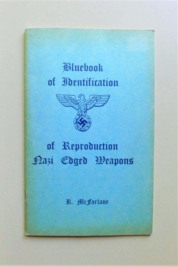 Bluebook of Identification of Reproduction Nazi Edged Weapons (#30998)