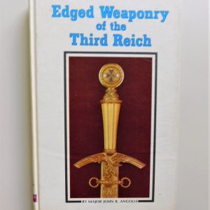 Edged Weaponry of the Third Reich (#31000)