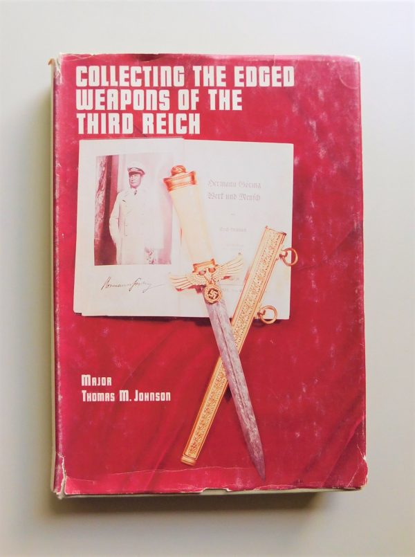 Collecting the Edged Weapons of the Third Reich, First Edition (#31001)