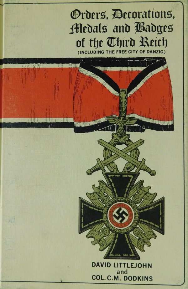 “Orders, Decorations, Medals and Badges of the Third Reich” (2-Volume Set) (#24057) 
