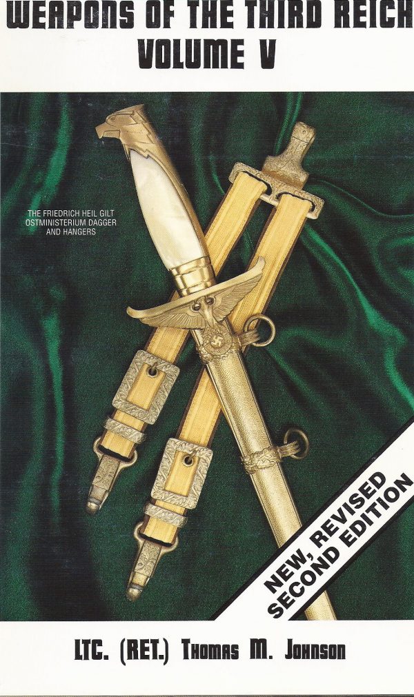 "Collecting the Edged Weapons of the Third Reich", Volume V
